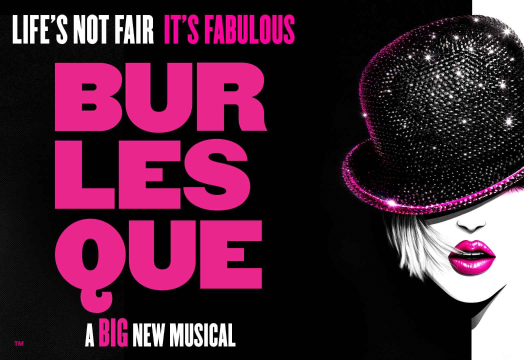 Promotional artwork for “Burlesque: A Big New Musical.” The image features bold pink and white text on a black background.