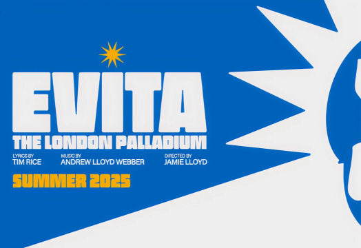 Promotional poster on a bright blue background for Evita at the London Palladium. Bold white letters spell EVITA.