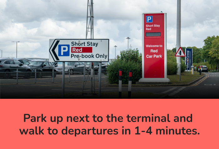 Stansted Short Stay Premium Red Zone with text reading 'Park up next to the terminal and walk to departures in 1-4 minutes'