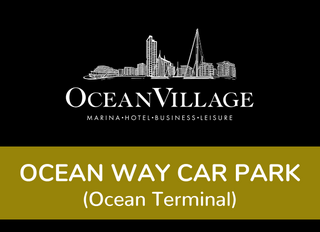 Black and White 'Ocean Village' Logo with a golden banner at the bottom with the words Ocean Way Car Park - Ocean Terminal